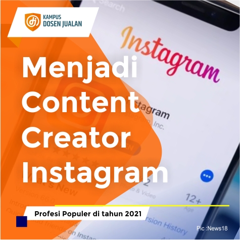 Cara Menjadi Content Creator Instagram