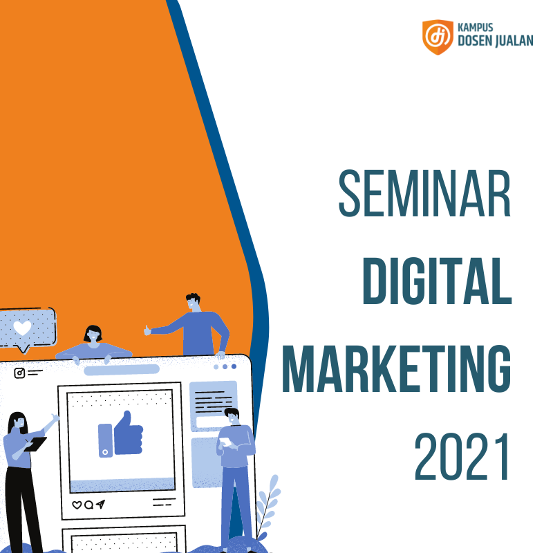 Seminar Digital Marketing 2021