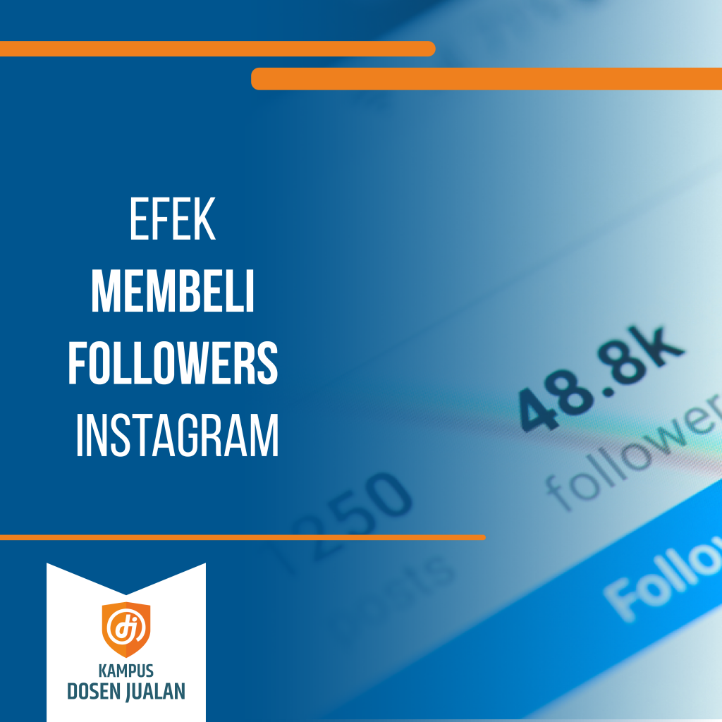 Efek Membeli Followers Instagram