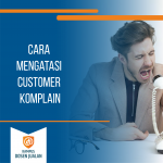 cara mengatasi customer komplain