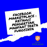 Pengertian, manfaat serta fungsi Facebook Marketplace