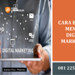 Cara Belajar Menjadi Digital Marketing