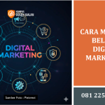 Cara Memulai Belajar Digital Marketing
