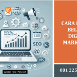 Cara Mudah Belajar Digital Marketing